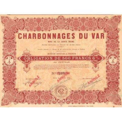 Charbonnages du Var - Mine de la Sainte Baume (Obl 500 F)