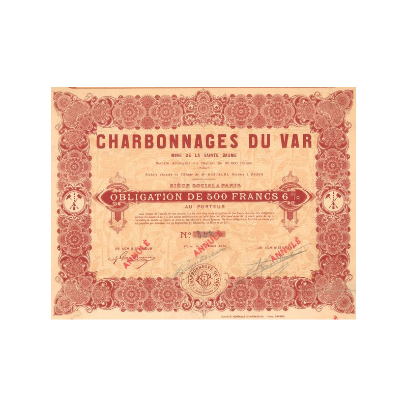 Charbonnages du Var - Mine de la Sainte Baume (Obl 500 F)