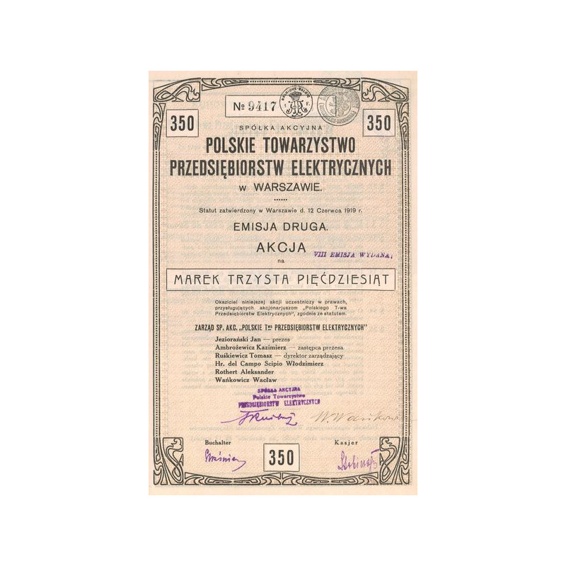 Spolka Akcyjna Polskie Towarzystwo Przedsiebiorstw Elektrycznych w Warszawie (Act 350 Zlotys)
