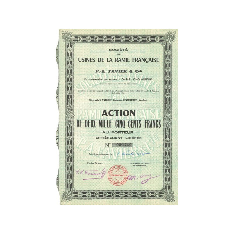 Sté des Usines de la Ramie Française - P.-A. Favier & Cie (Act 2500 F)