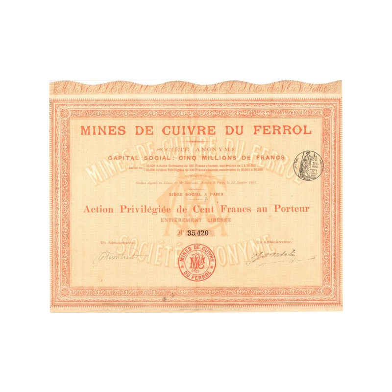 Mines de Cuivre du Ferrol (Act Privilégiée 100 F)