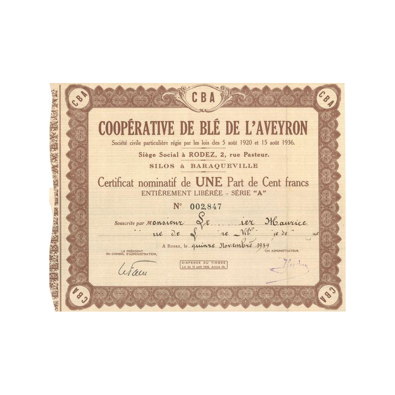 Coopérative de Blé de l'Aveyron (Certif Nomin 100 F) - Serie A