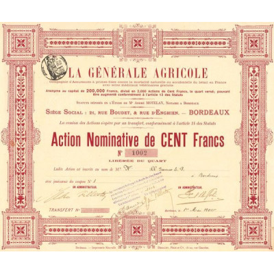 La Générale Agricole (Act Nomin 100 F)