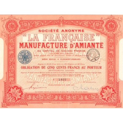"La Française" Manufacture d'Amiante (Obl 500 F)