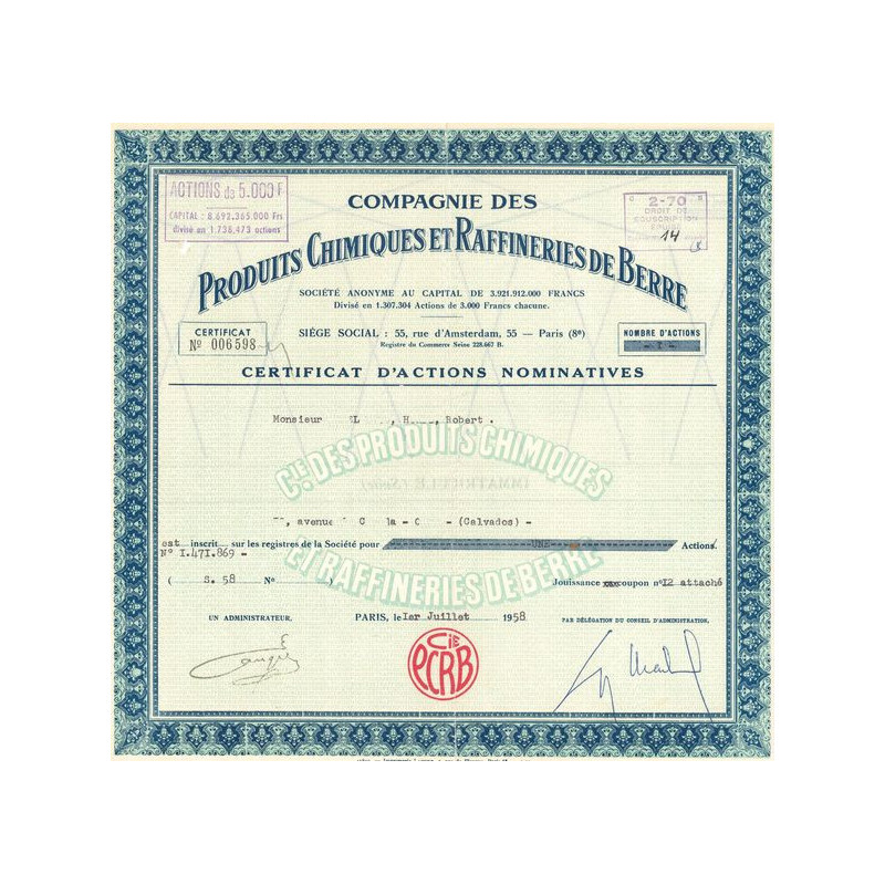 Cie des Produits Chimiques et Raffineries de Berre (Certif d'Act Nomin)