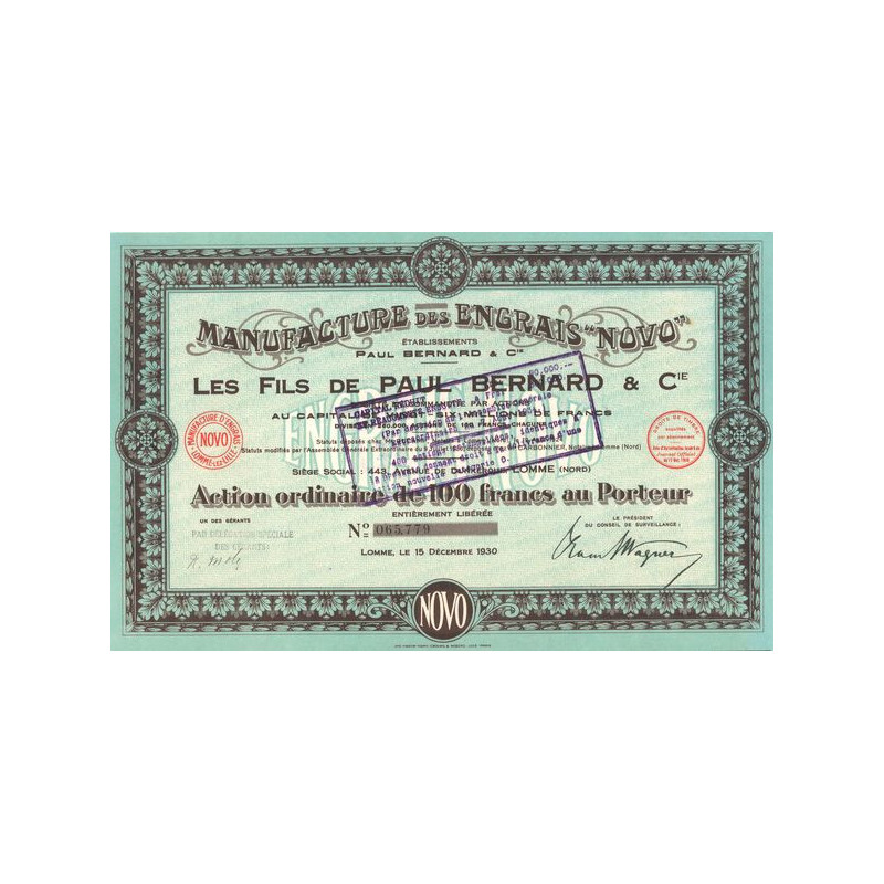 Manufacture des Engrais "Novo" Etablissements Paul Bernard & Cie - Les fils de Paul Bernard & Cie (Act 100 F)