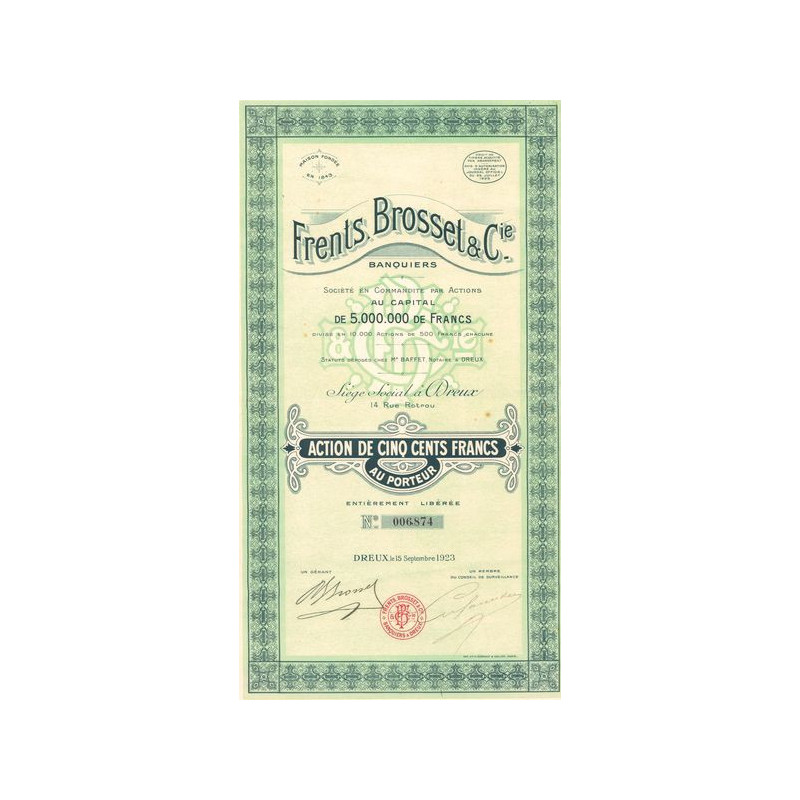Frents Brosset & Cie Banquiers (Act 500 F)
