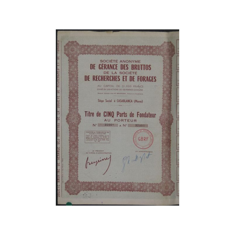 S.A. de Gérance des Bruttos de la Sté de Recherches et de Forages (5 Parts)