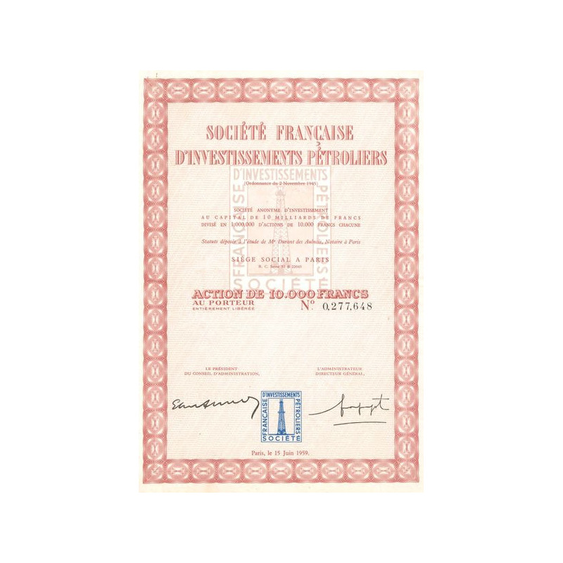 Sté Française d'Investissements Pétroliers (Act 10000 F)
