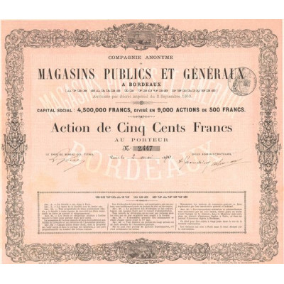 Cie Anonyme de Magasins Publics et Généraux à Bordeaux (Avec Salles de Ventes Publiques) (Act 500 F)