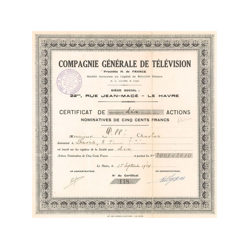 Cie Gale de Télévision - Procédés H. de France (Certif 10 Act Nomin 500 F)