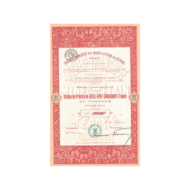 Sté Française des Mines d'Etain de Képong (Malaisie) (Act P 250 F)