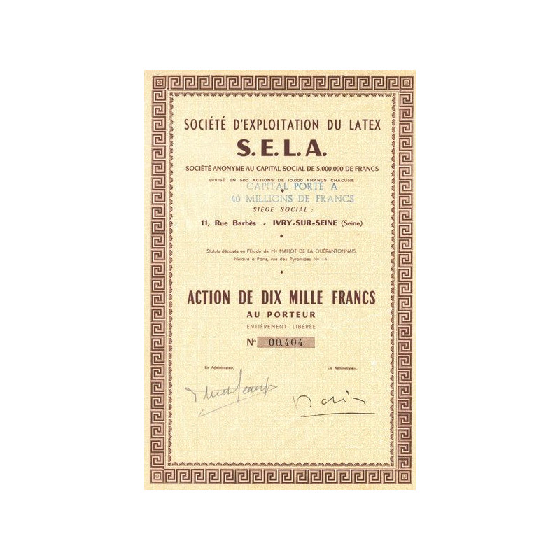 Sté d'Exploitation du Latex S.E.L.A. (Act 10000 F)