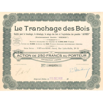 Le Tranchage des Bois - Sté pour le Tranchage. le Déroulage. le Sciage des Bois et l'Exploitation des Procédés "AR'MEN" (Anc Sté