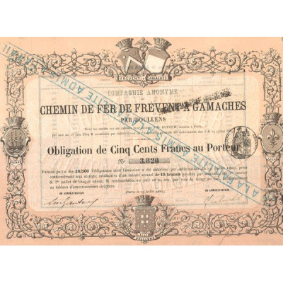 Cie Anonyme du Chemins de Fer de Frévent à Gamaches par Doullens (Obl 500 F)
