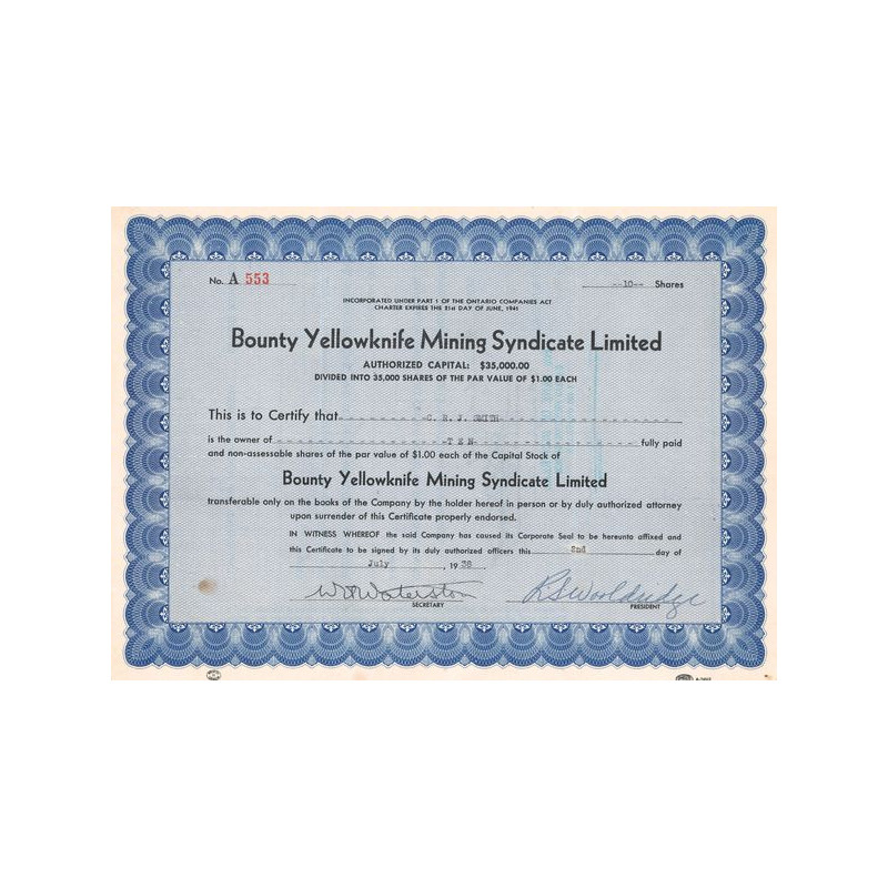 Bounty Yellowknife Mining Syndicate Ltd (Certif Nomin Titre 10 Act 1$)
