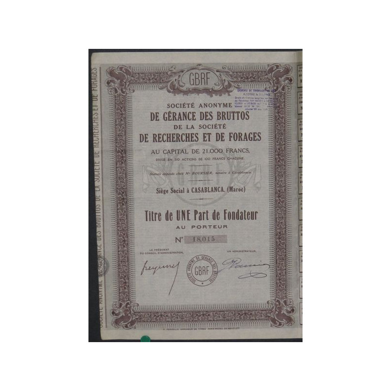 S.A. de Gérance des Bruttos de la Sté de Recherches et de Forages (1 Part) (Modèle 2)