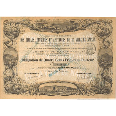 Cie Fermière des Halles Marchés et Abattoirs de la Ville de Naples (Obl 400 F)