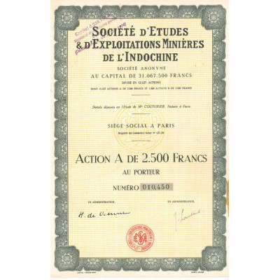 Sté d'Etudes & d'Exploitations Minières de l'Indochine (Act A 2500 F)