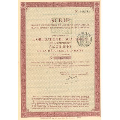 SCRIP Délivré en Exécution de l'Accord Commercial Franco-Haïtien et du protocole du 24 juin 1938 (concernant Obl 500 F 5% Or 191