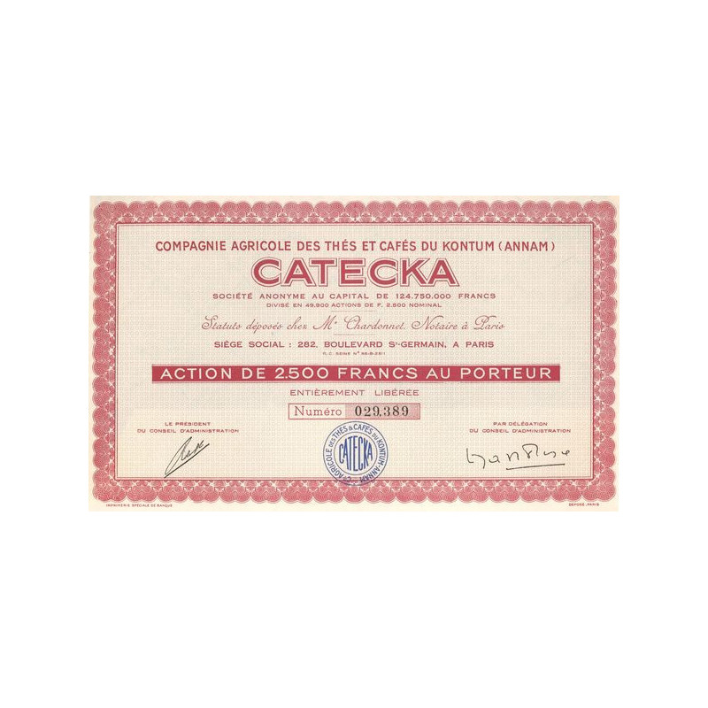 Cie Agricole des Thés et Cafés du Kontum (Annam) CATECKA (Act 2500 F)