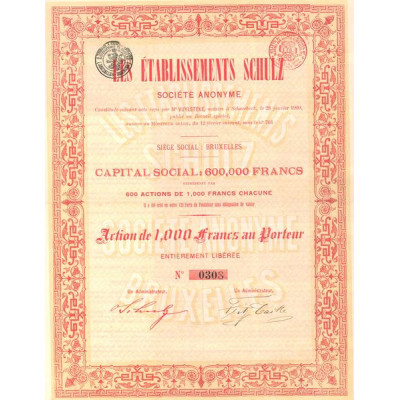 Les Ets Schulz (Capital 600 000 F) - (Act 1000 F)
