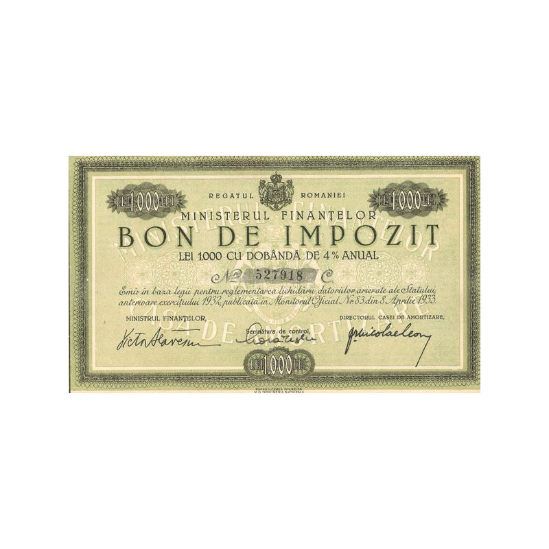 Regatul Romaniei Ministerul Finantelor (Bon de Impozit 1000 Lei 4%)