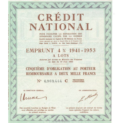 Crédit National pour Faciliter la Réparation des Dommages Causés par la Guerre Emprunt 4% 1941-1953 (1/5 Obl Remboursable 2000 F