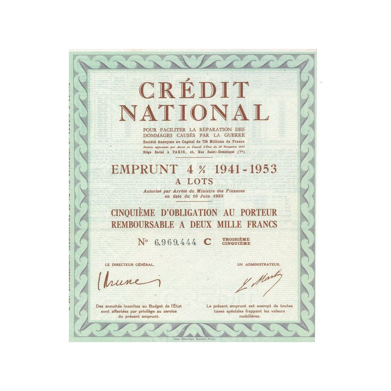 Crédit National pour Faciliter la Réparation des Dommages Causés par la Guerre Emprunt 4% 1941-1953 (1/5 Obl Remboursable 2000 F