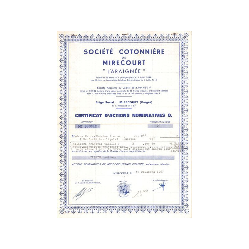 Sté Cotonnière de Mirecourt "L'Araignée" (Certif d'Act Nomin O)