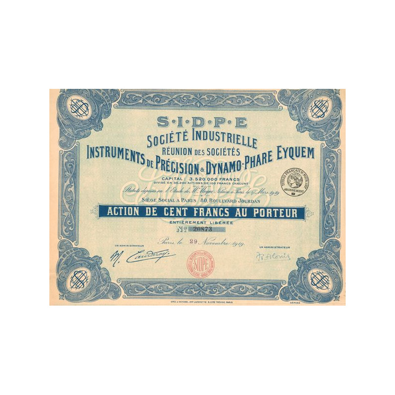 S.I.D.P.E Sté Industrielle Réunion des Sociétés Instruments de Précision & Dynamo-Phare Eyquem (Act 100 F)