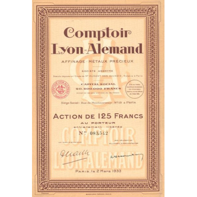 Comptoir Lyon-Alemand - Affinage. Métaux Précieux (Act 125 F)