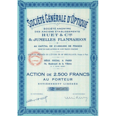 Sté Gale d'Optique S.A. des Anciens Etablissements Huet & Cie & Jumelles Flammarion (Act 2500 F)