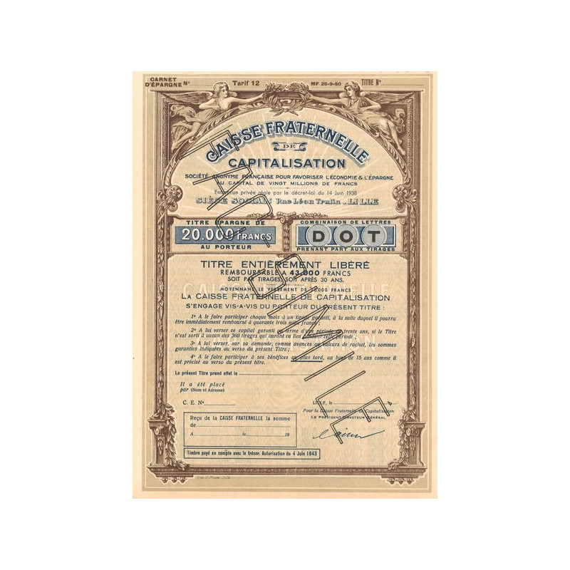 Caisse Fraternelle de Capitalisation - S.A. Française pour Favoriser l'Economie & l'Epargne (Titre 020 000 F) (Fac Similé)
