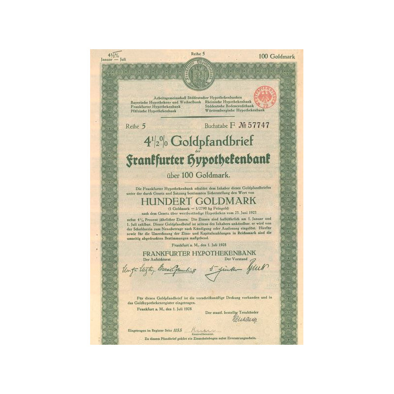 4% der Goldpfandbrief der Frankfurter Hypothekenbank ( über 100 Goldmark)