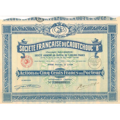 Sté Française du Caoutchouc "B" (Act 500 F)