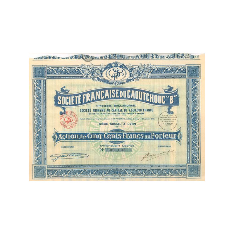 Sté Française du Caoutchouc "B" (Act 500 F)