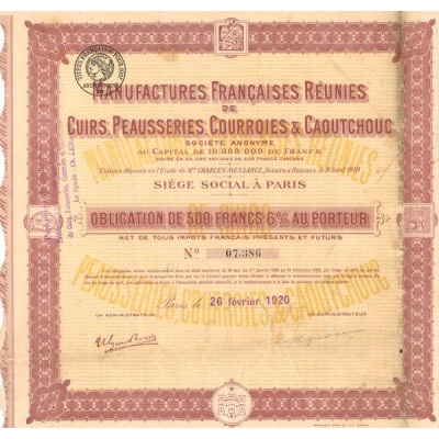 Manufactures Françaises Réunies de Cuirs Peausseries Courroies & Caoutchouc (Obl 500 F 6%)