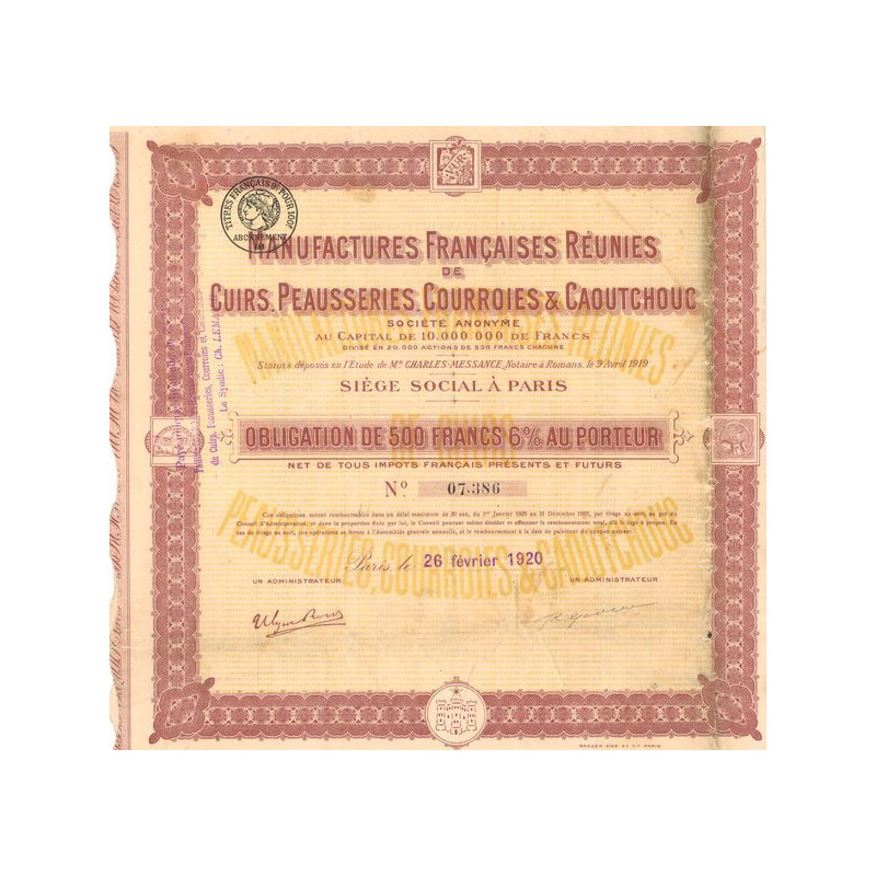 Manufactures Françaises Réunies de Cuirs Peausseries Courroies & Caoutchouc (Obl 500 F 6%)