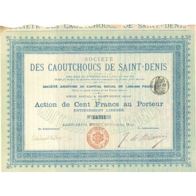 Sté des Caoutchoucs de Saint-Denis (Act 100 F)