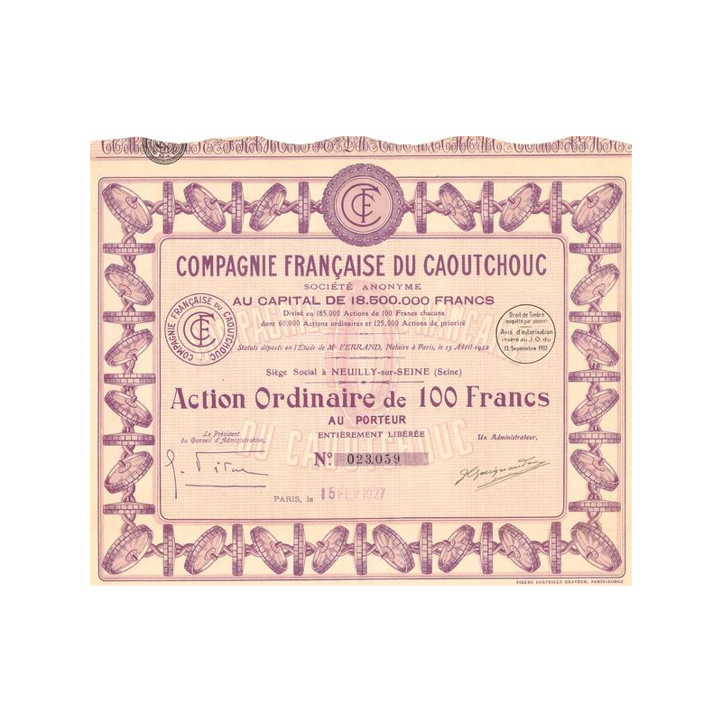Cie Française du Caoutchouc (Act Ordinaire 100 F)