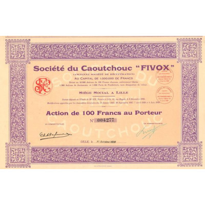 Sté du Caoutchouc "Fivox" (Act 100 F)