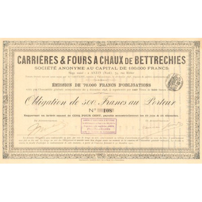 Carrières & Fours à Chaux de Bettrechies Obl 500 F)