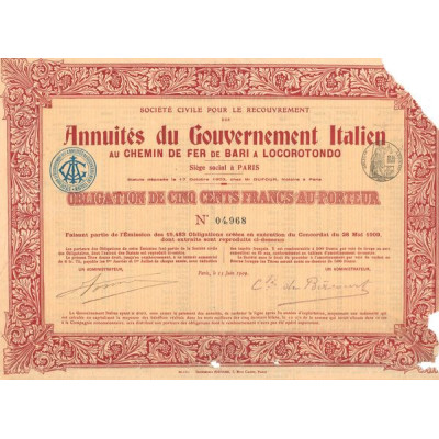 Sté Civile pour le Recouvrement des Annuités du Gouvernement Italien au Chemin de Fer de Bari à Locorotondo (Obl 500 F)