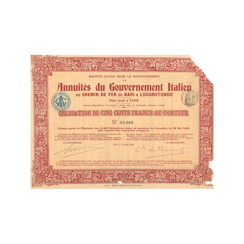 Sté Civile pour le Recouvrement des Annuités du Gouvernement Italien au Chemin de Fer de Bari à Locorotondo (Obl 500 F)