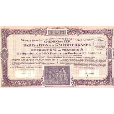 Grands Réseaux de Chemins de Fer d'Intérêt Général - Chemins de Fer de Paris à Lyon et à la Méditerranée - Emprunt 6 % tranche A