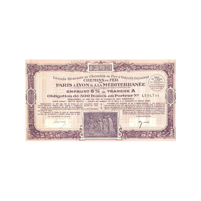 Grands Réseaux de Chemins de Fer d'Intérêt Général - Chemins de Fer de Paris à Lyon et à la Méditerranée - Emprunt 6 % tranche A