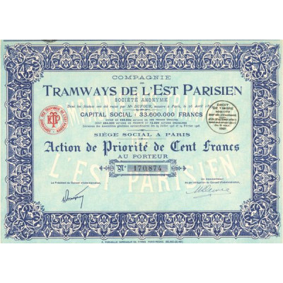 Cie des Tramways de l'Est Parisien (Act Priorité 100 F)