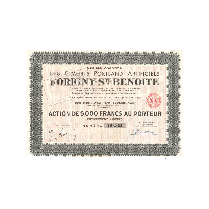 S.A. des Ciments Portland Artificiels d'Origny-Ste Benoite (Act 5000 F)