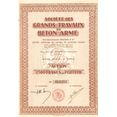 Sté des Grands Travaux en Béton Armé - Anciennement Tricon & Cie (Act 2500 F)